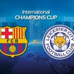 Barcelona - Leicester (03.08.2016) Prediction and Tips 2